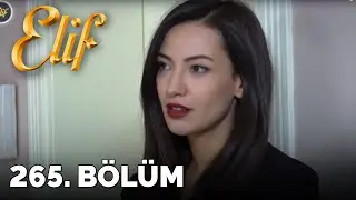 Elif - 265.Bölüm ᴴᴰ