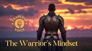 The Warrior's Mindset: How to Think Like a Fighter When Life Tries to Break You