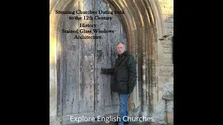 Explore English Churches with Steve  Saint Mary the Virgin in Podington, Bedfordshire