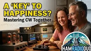 CW & Hammin Together with Ham Radio Duo - Sunday Night Ragchew Ep.111