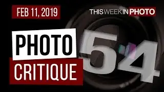 TWiP PRO Photo Critique 54