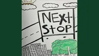 Next stop