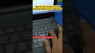 Open & Close Double Comma Quotation Mark insert in MS Word #shorts #viral #comma #ytshorts #trending