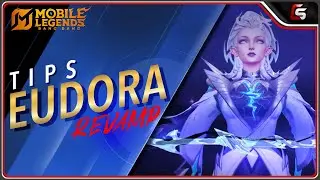 TIPS EUDORA REVAMP Mobile Legends Indonesia #MLBBIDCreator