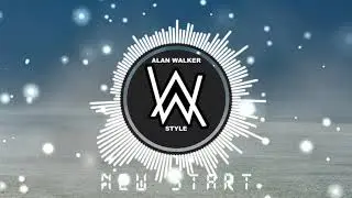 AWS - New Start (Alan Walker Style)