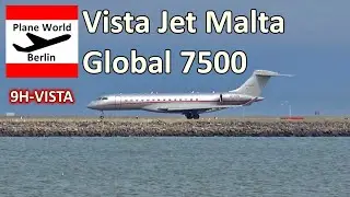 VistaJet Malta Bombardier Global 7500 *9H-VISTA* takeoff from San Francisco Airport
