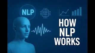 How NLP Works | Natural Language Processing Explained