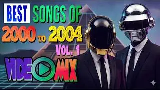 Best Songs of 2000 to 2004 (Daft Punk, Nsync, Black Eyed Peas, Madonna, Robbie Williams, Usher)