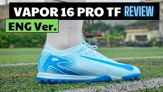 [ENG][ONFEET REVIEW] MERCURIAL VAPOR 16 PRO TF | The Best Vapor Turf Ever !!