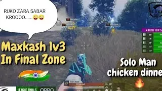 Gxr Maxkash 1v3 In Final Zone |Solo Man Chicken Dinner |Pmpl Arabia Finals |Match Highlights
