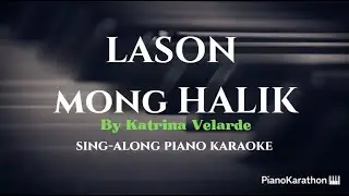 Katrina Velarde - Lason mong Halik – Piano Sing-Along | Lyrics | Key of G