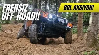 DÜNYANIN EN AKSİYONLU VE EN EĞLENCELİ OFF-ROAD VİDEOSU! / FRENSİZ OFF-ROAD YAPTIK!!!