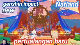Pertualangan baru di kota natland penuh grafiti genshin inpack new