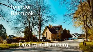 DRIVING IN HAMBURG *[TONNDORF ➡️ BARMBEK]**[4K]*