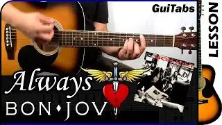 How to play ALWAYS 💖🎸 - Bon Jovi / GUITAR Lesson 🎸 / GuiTabs N°120