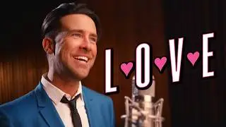 Matt Forbes - 'L-O-V-E' (Official Music Video) Nat King Cole