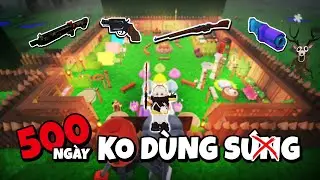 Sống Sót 500 Ngày KHÔNG DÙNG SÚNG - Xây Căn Cứ 99 Nights In The Forest Roblox