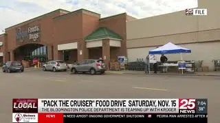 Bloomington Police, Kroger to host 2nd &lsquo;Pack the Cruiser&rsquo; food drive