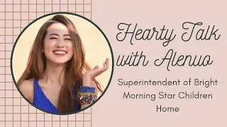 Hearty Talk with Alenuo | Child care | Children Home | NGO