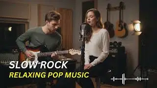 Calm Slow Rock Love – Relaxing Romantic Rock for Quiet Nights