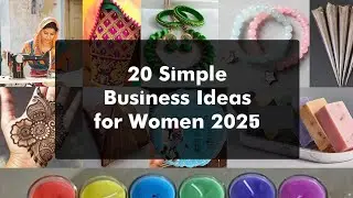 20 Easy BUSINESS Ideas for Women 2025