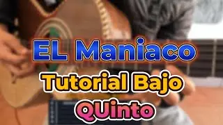 El Maniaco - Tutorial Bajo QUinto - Conjunto Nuevo Amanecer