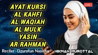 Spesial Malam Ini!! Lantunan Ayat Kursi, Al-Kahfi, Al-Mulk, AL-Waqiah, Yasin, Ar-Rahman