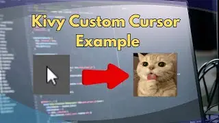 Kivy Custom Cursor Example