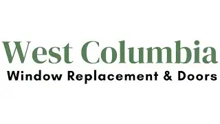 Energy-Efficient Window Installation in West Columbia: Benefits & Costs