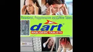 Dart tablet/paracetamol,propyphenazone and ceffain tablet