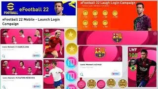 New launch login campaign & free rewards: efootball 2022 rewards🥳free coins & much more..