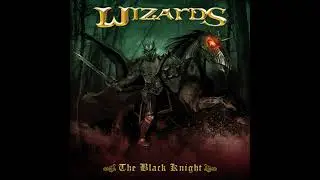 Wizards - The Black Knight - 01. Bonfire