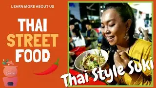 Suki Thai street food l Thai street food