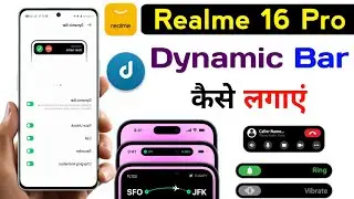 realme 16 pro turn on dyanmic bar setting | how to dynamic bar setting on realme 16 pro | realme