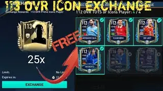 25x CARD EXCHANGE 113 OVR ICON  PLAYERS EXCHANGE🔥I GOT A FREE 113 OVR ICON PLAYER