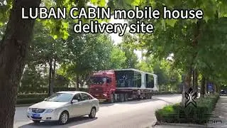 LUBAN CABIN mobile house delivery site