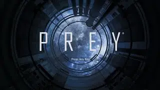 [PART 1] Prey (2017) &ndash; First Playthrough &ndash; Hard Difficulty