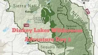 Dinkey Lakes Wilderness Adventure Day 3