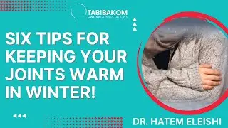 Six Tips For Keeping Your Joints Warm In Winter!
