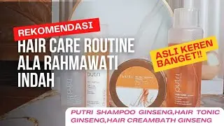 REVIEW HAIR CARE SALON ALA RAHMAWATI AKU || RANGKAIAN HAIR CARE SALON ALA RAHMAWATI INDAH 😍💆🏼‍♀️