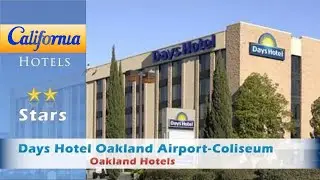 Days Hotel Oakland Airport-Coliseum, Oakland Hotels - California