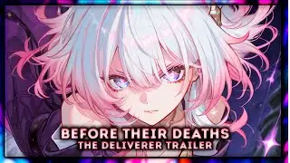 Honkai Star Rail: Before Their Deaths [The Deliverer Trailer] | EPIC VERSION