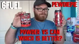 PewDiePie GFuel Can vs Powder (Which is Better?)