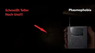 Der Geist schmei&szlig;t mich mit Tellern Ab Phasmophobia