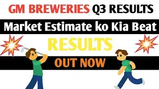 GM Breweries Q3 Results | Strong Numbers but Stock at All Time High