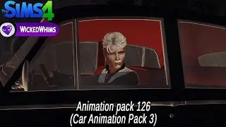 Sims 4 Animations | Animation Pack #127 | Wicked Whims Animations | Car Animation Pack 3 | Free