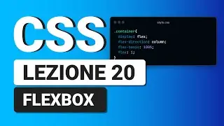 CSS3 Tutorial Italiano 20 - Flexbox Layout