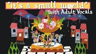 it’s a small world with ADULT VOCALS - 29 BRAZIL