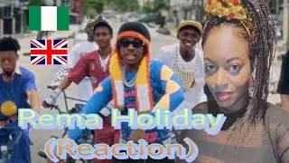 Rema Holiday Official Music Video (🇬🇧Reaction) Another Banger?? 🇳🇬💨