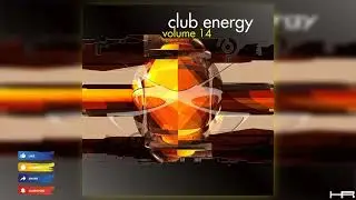 Club Energy Volume 14 (Mixed by Ray Knox) [2006] | Continuous Mix